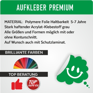 Aufkleber Premium lange Haltbarkeit